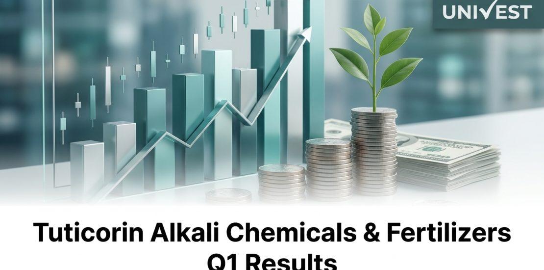 Tuticorin Alkali Chemicals & Fertilizers Q1 Results