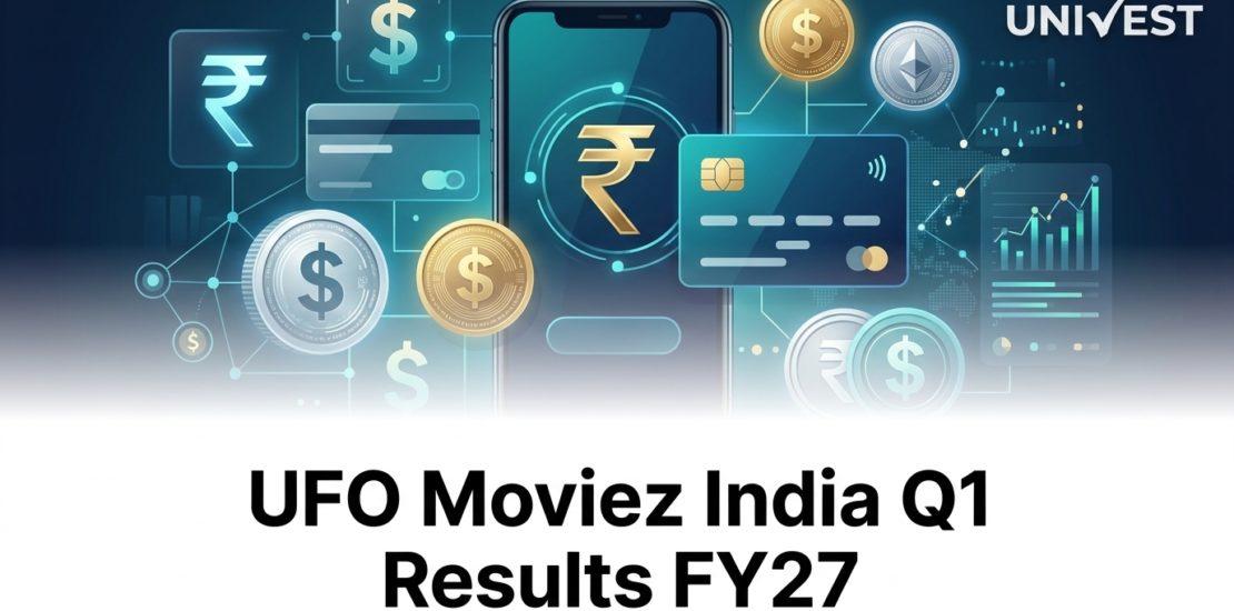 UFO Moviez India Q1 Results FY27