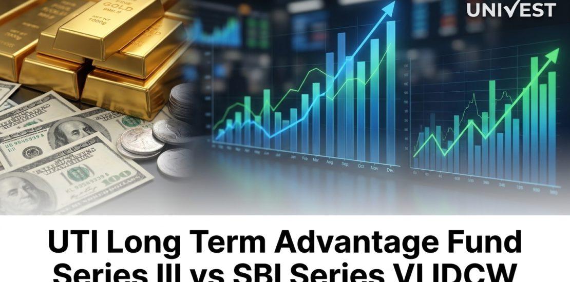 UTI Long Term Advantage Fund Series III vs SBI Series VI IDCW