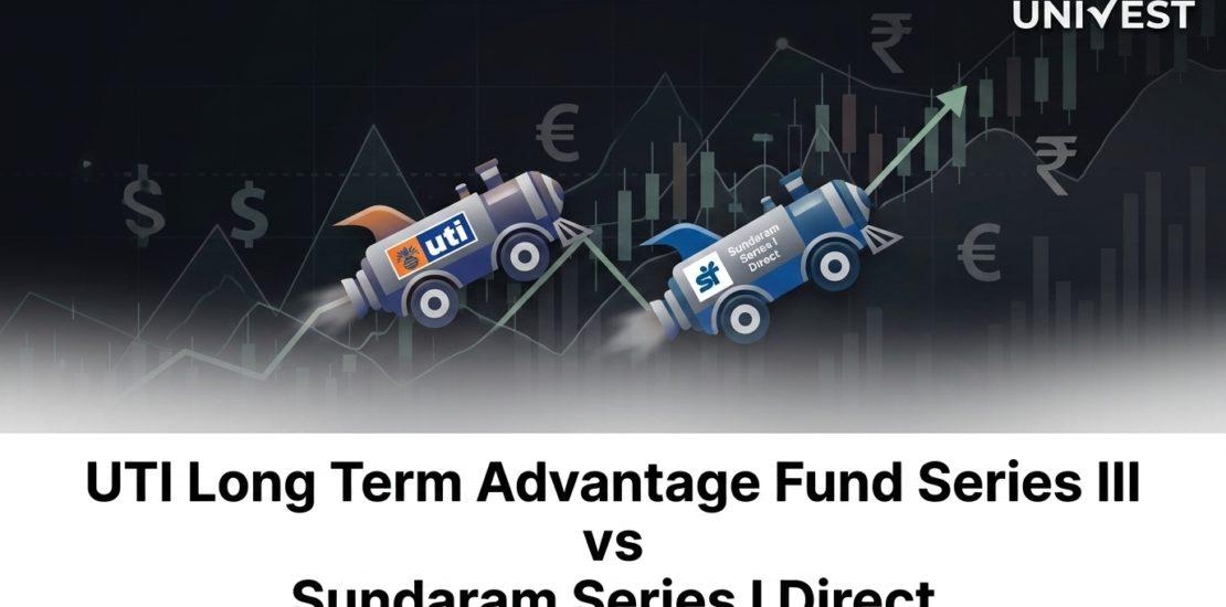 UTI Long Term Advantage Fund Series III vs Sundaram Series I Direct:
