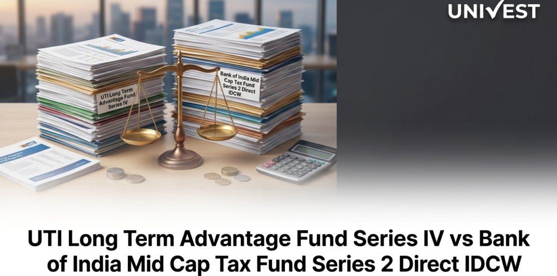 UTI Long Term Advantage Fund Series IV vs Bank of India Mid Cap Tax Fund Series 2 Direct IDCW