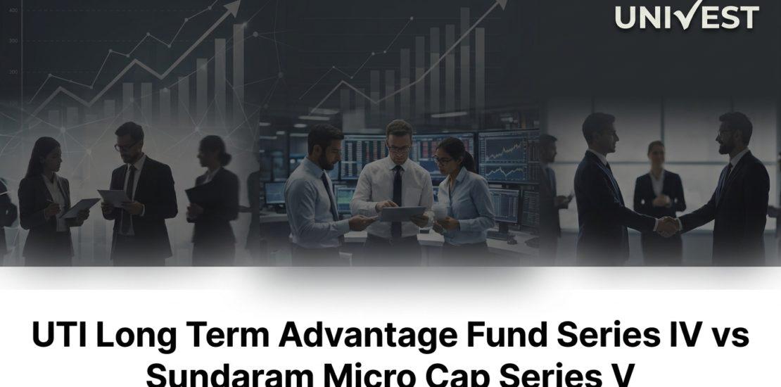 UTI Long Term Advantage Fund Series IV vs Sundaram Micro Cap Series V Direct