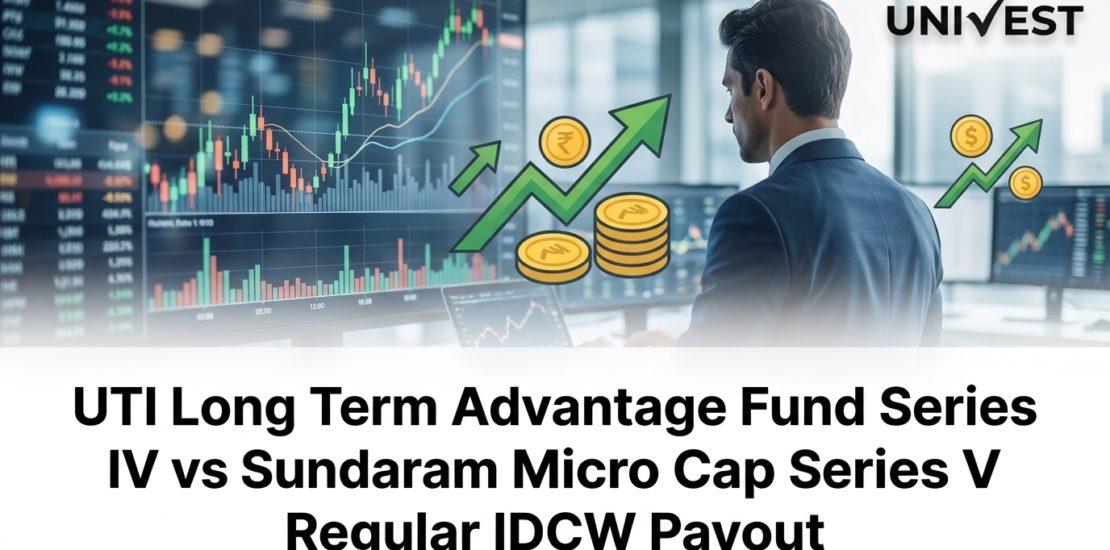 UTI Long Term Advantage Fund Series IV vs Sundaram Micro Cap Series V Regular IDCW Payout:
