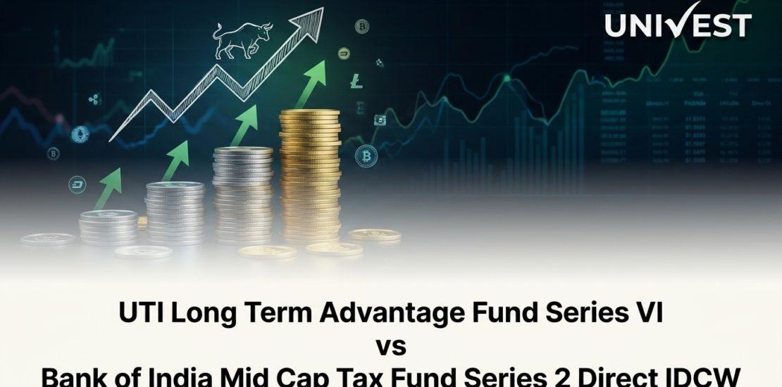 UTI Long Term Advantage Fund Series VI vs Bank of India Mid Cap Tax Fund Series 2 Direct IDCW:
