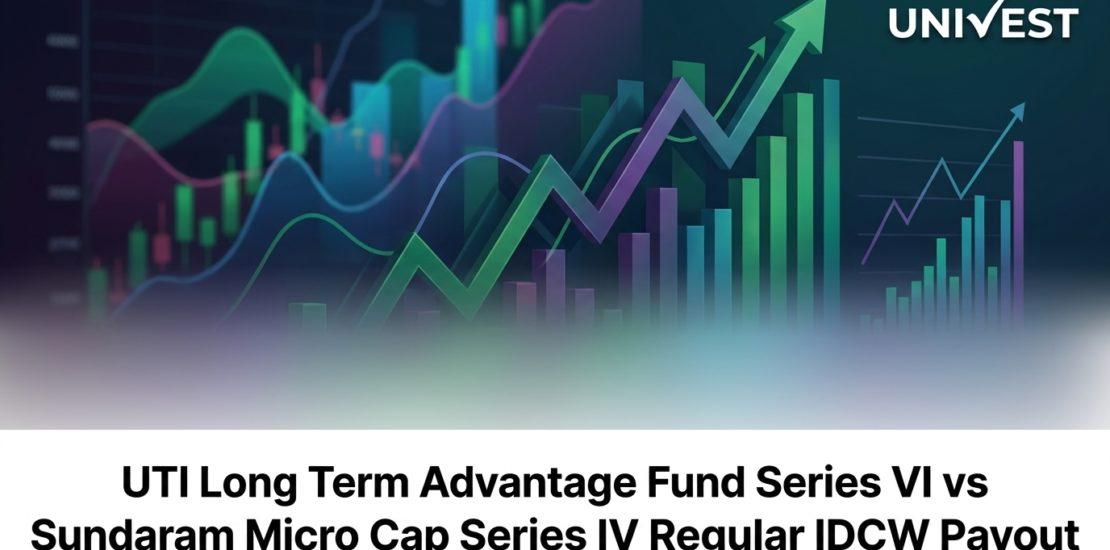 UTI Long Term Advantage Fund Series VI vs Sundaram Micro Cap Series IV Regular IDCW Payout: