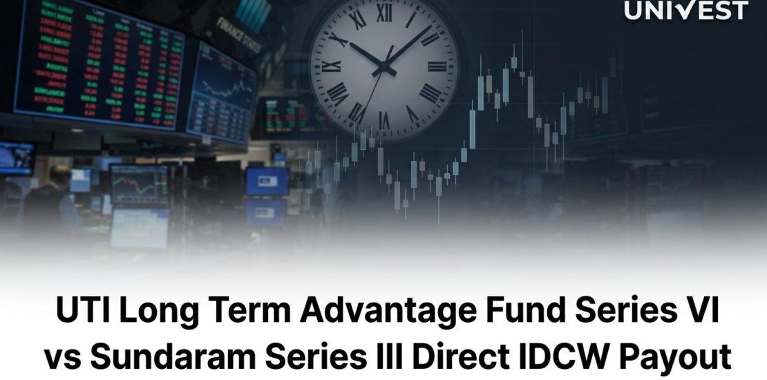 UTI Long Term Advantage Fund Series VI vs Sundaram Series III Direct IDCW Payout
