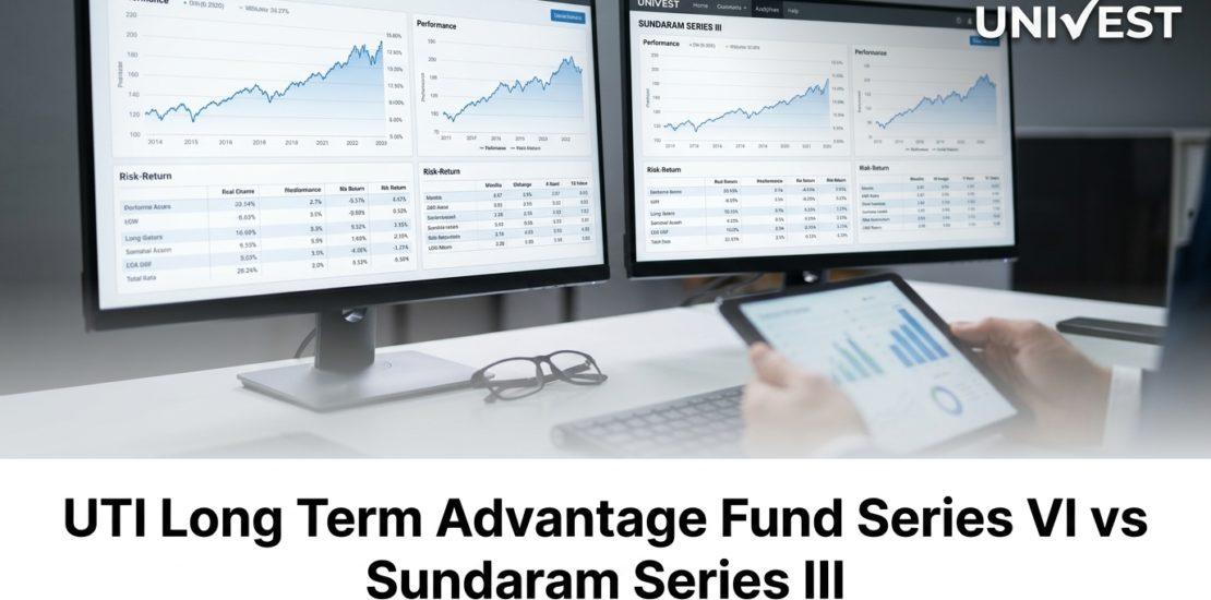 UTI Long Term Advantage Fund Series VI vs Sundaram Series III Regular