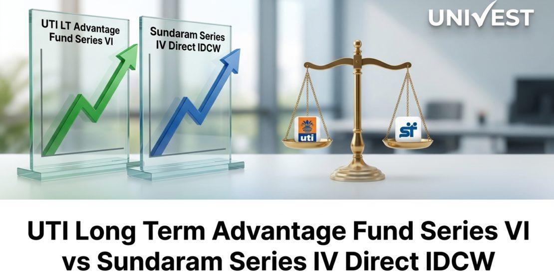 UTI Long Term Advantage Fund Series VI vs Sundaram Series IV Direct IDCW Payout