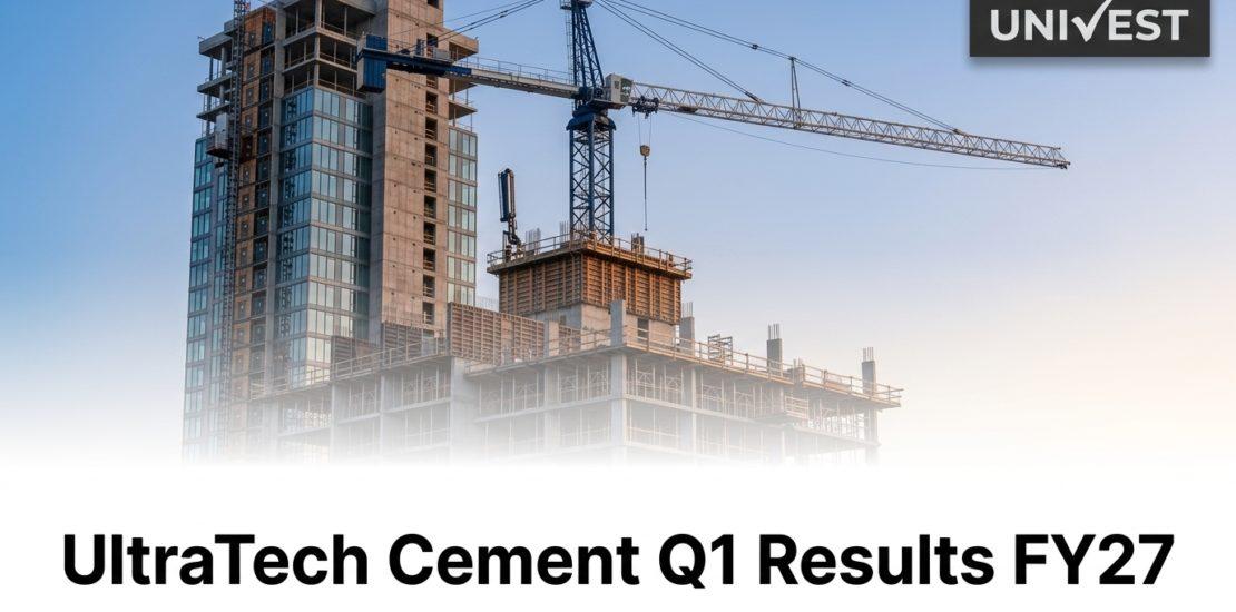 UltraTech Cement Q1 Results FY27