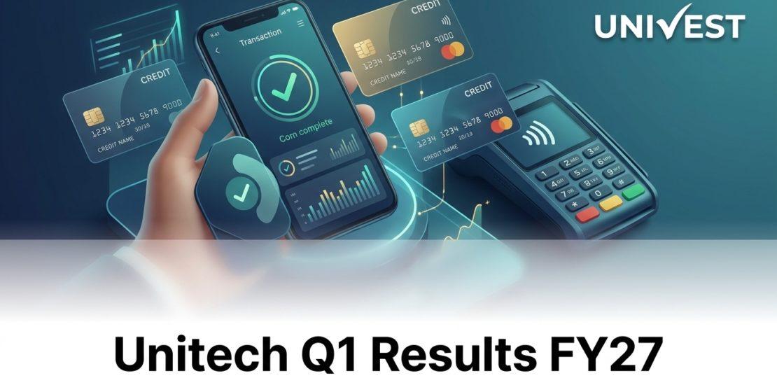 Unitech Q1 Results FY27