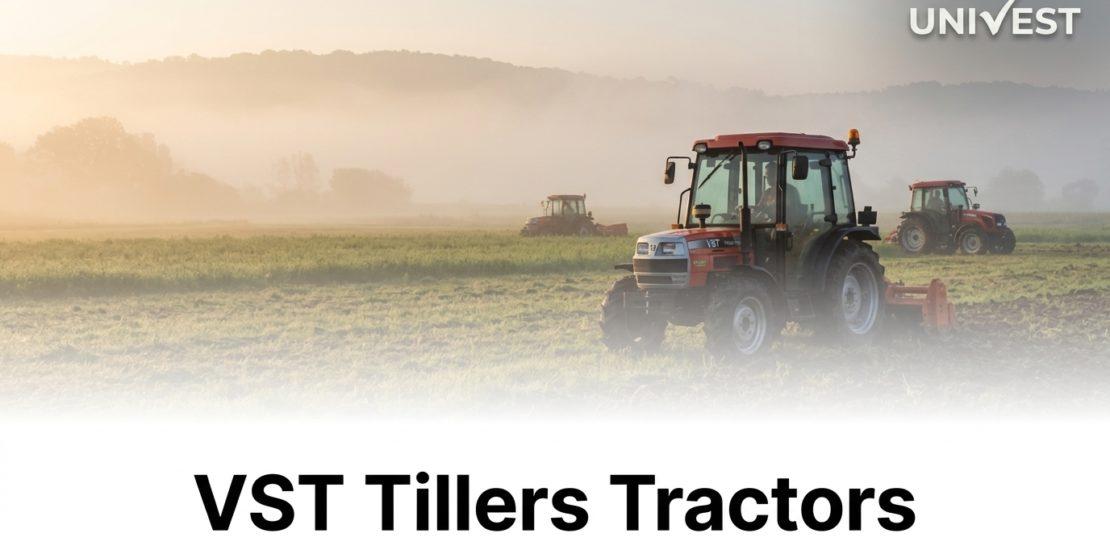 VST Tillers Tractors Share Price in Focus