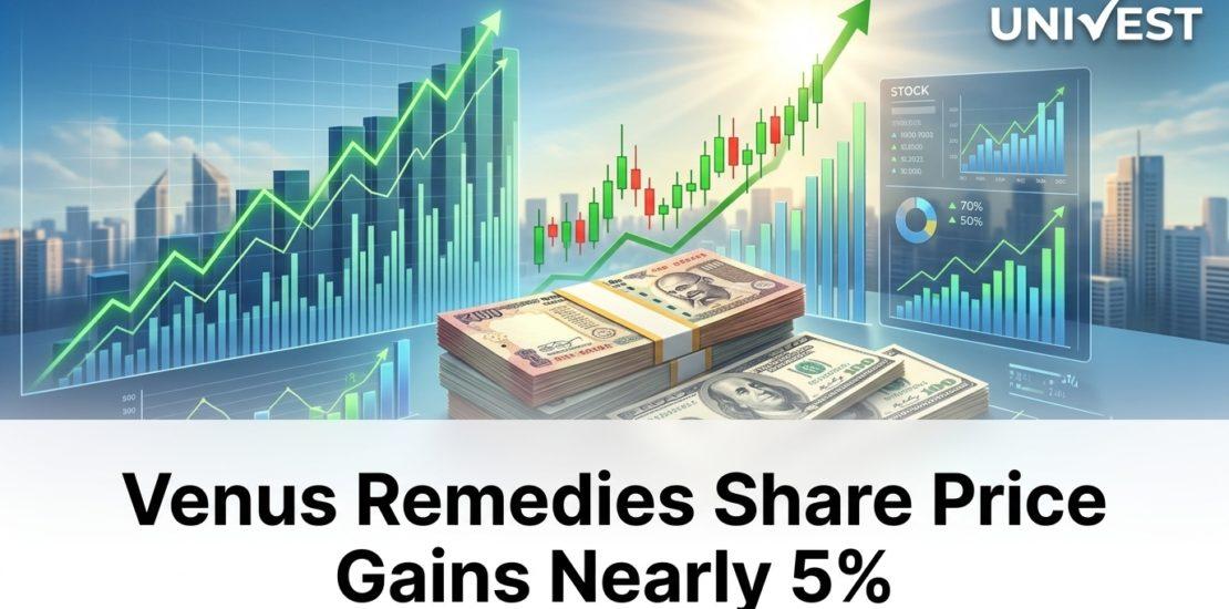 Venus Remedies Share Price Gains Nearly 5%