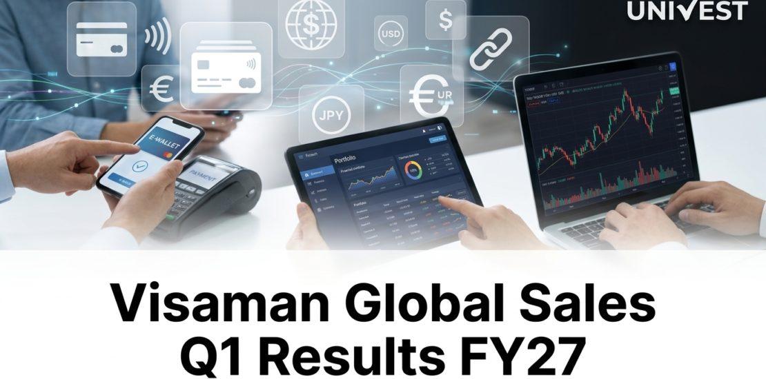 Visaman Global Sales Q1 Results FY27