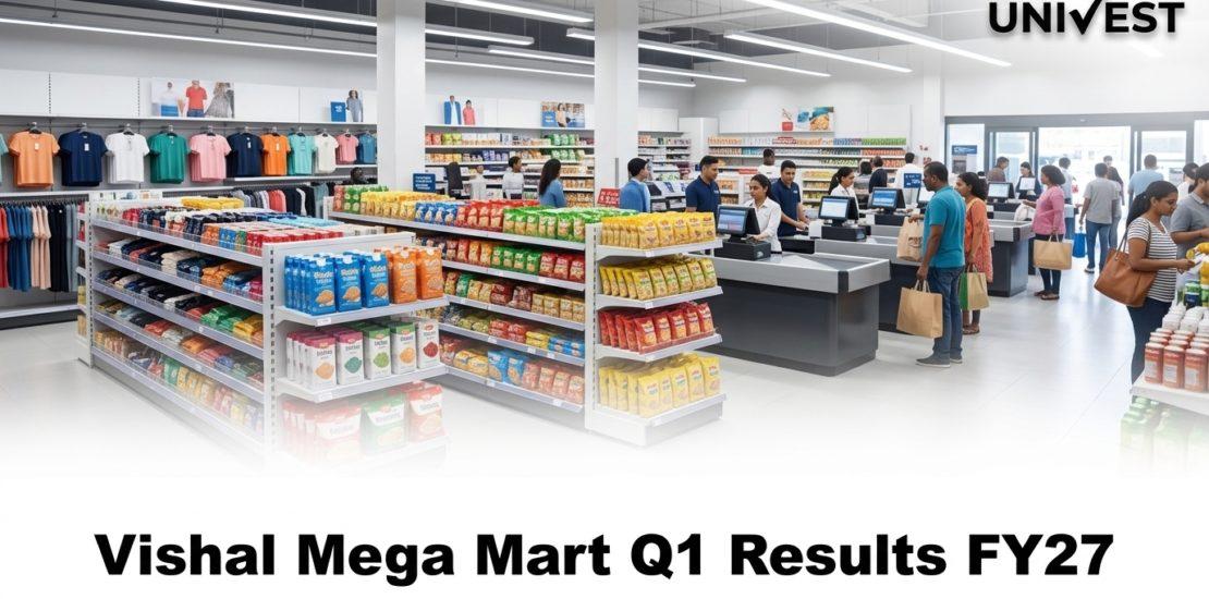 Vishal Mega Mart Q1 Results FY27