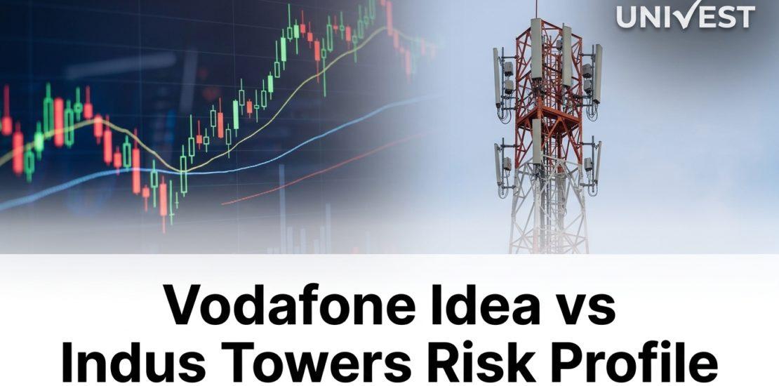 Vodafone Idea vs Indus Towers Risk Profile: