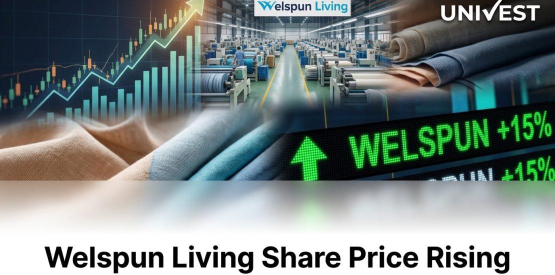 Welspun Living Share Price Rising Today