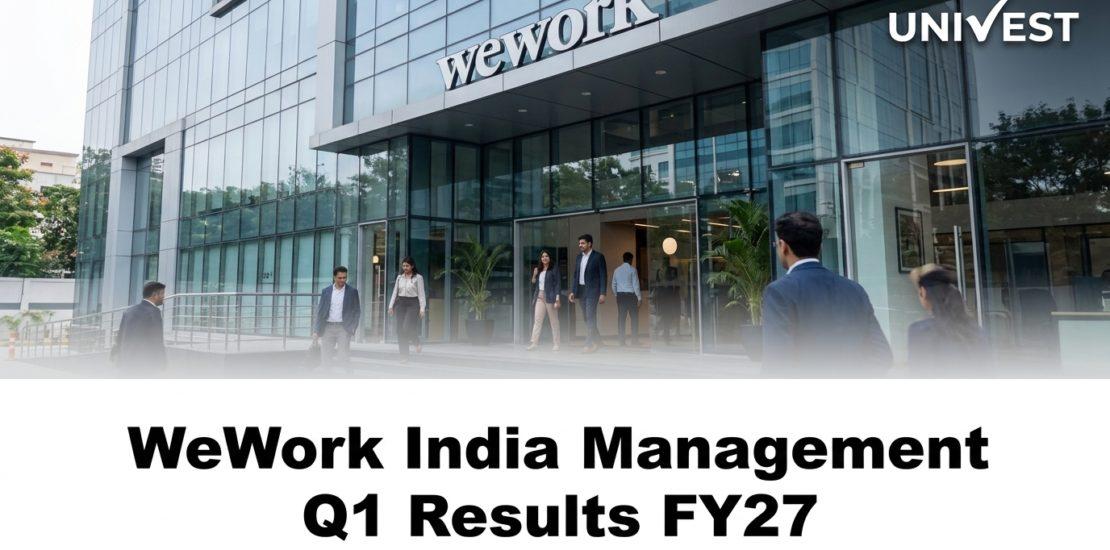 Wework India Management Q1 Results FY27
