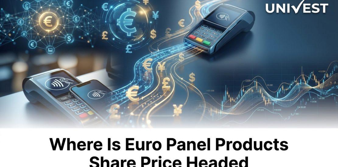 Where Is Euro Panel Products Share Price Headed