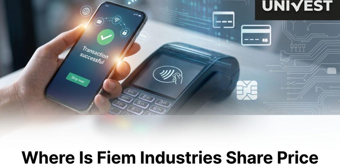 Where Is Fiem Industries Share Price Headed