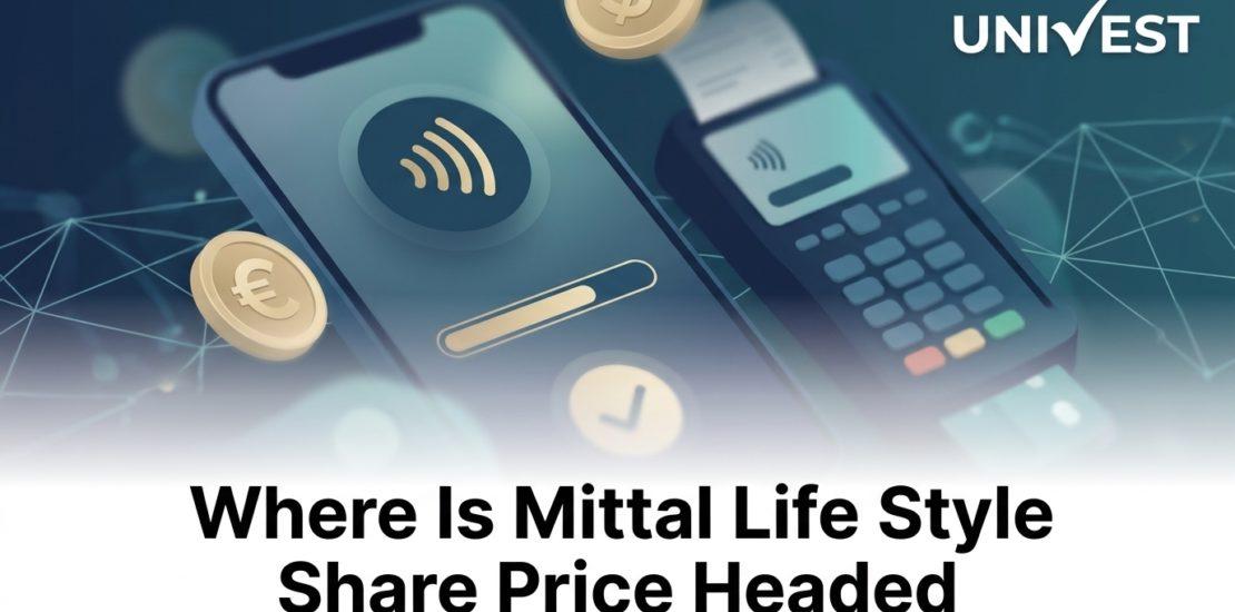 Where Is Mittal Life Style Share Price Headed