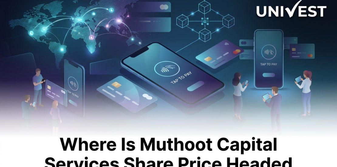 Where Is Muthoot Capital Services Share Price Headed