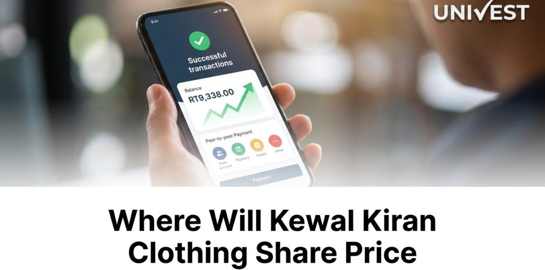 Where Will Kewal Kiran Clothing Share