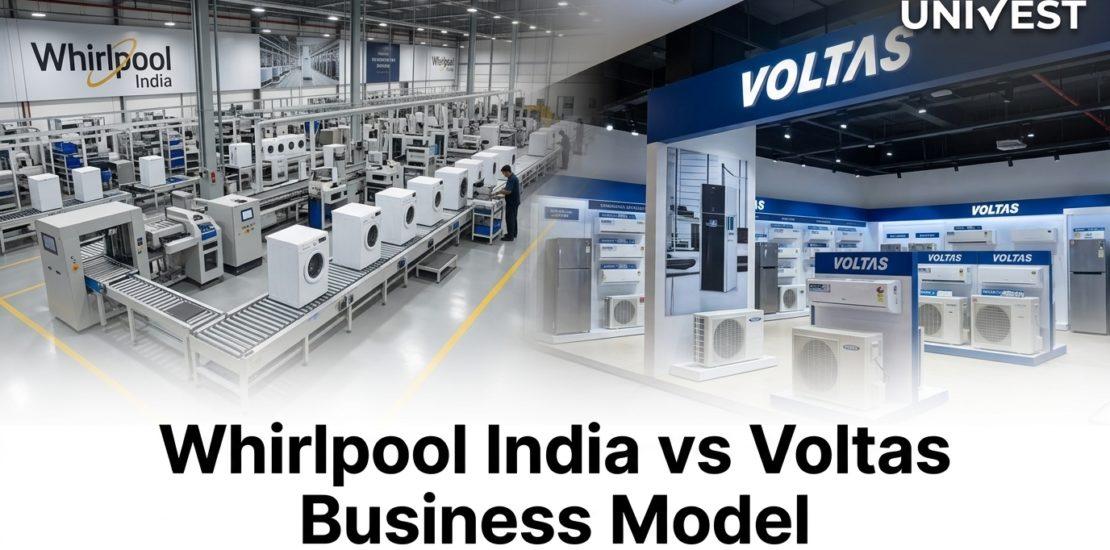 Whirlpool India vs Voltas Business Model