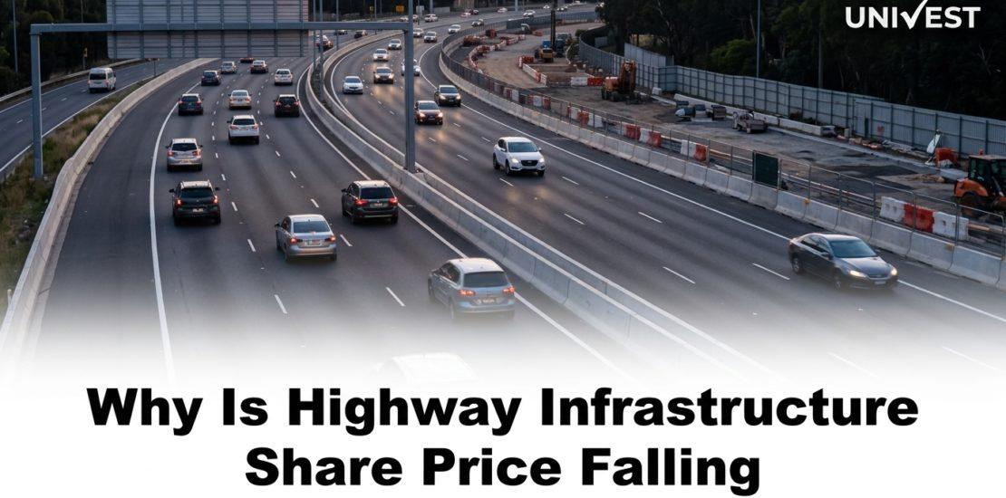 Why Is Highway Infrastructure Share Price Falling