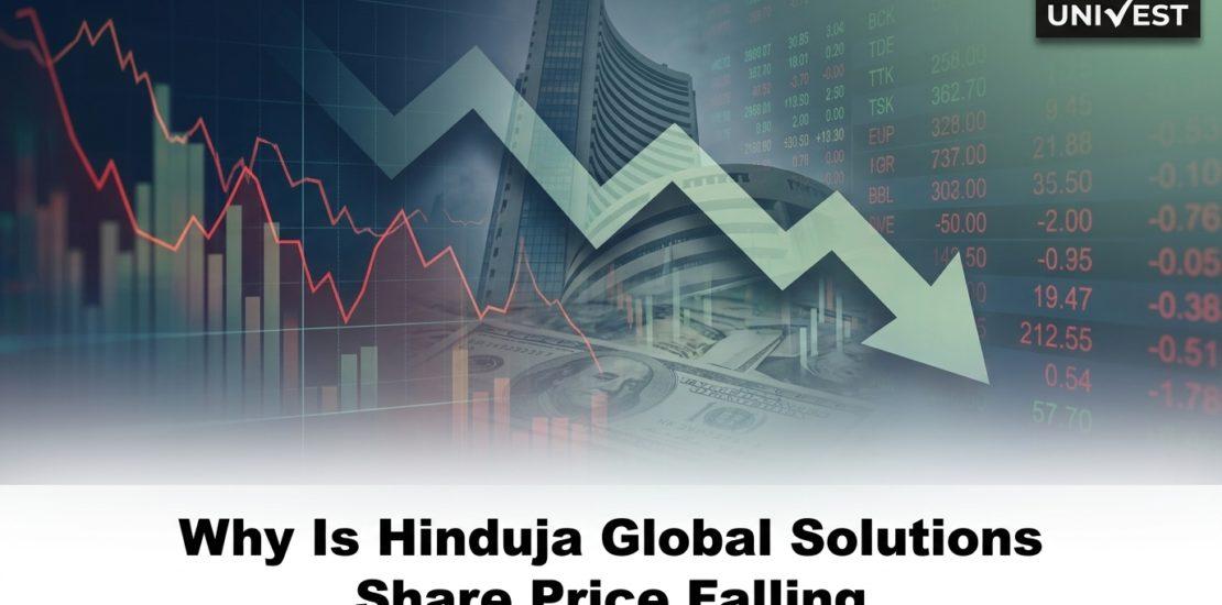 Why Is Hinduja Global Solutions Share Price Falling