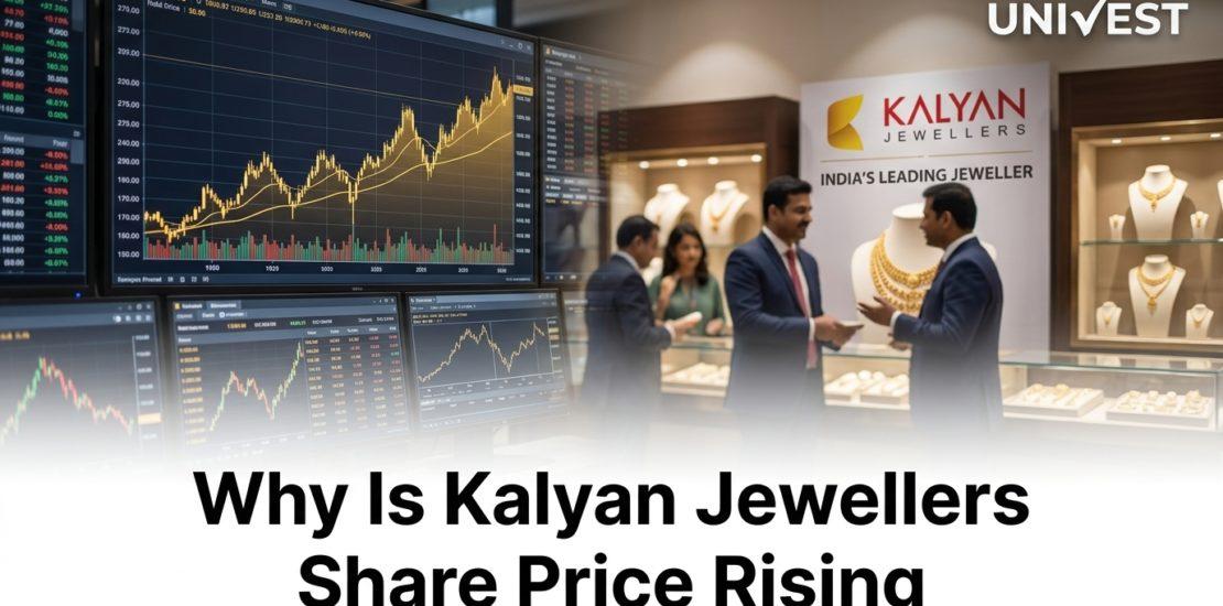 Why Is Kalyan Jewellers Share Price Rising
