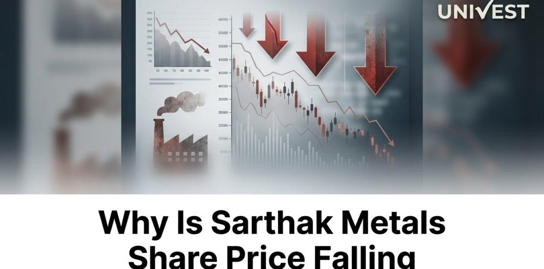 Why Is Sarthak Metals Share Price Falling