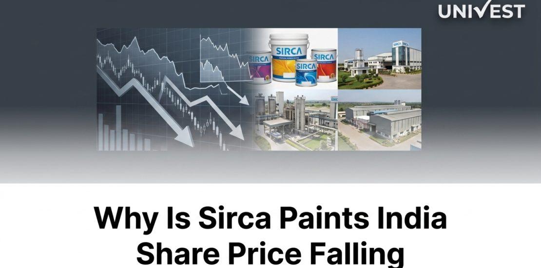 Why Is Sirca Paints India Share Price Falling