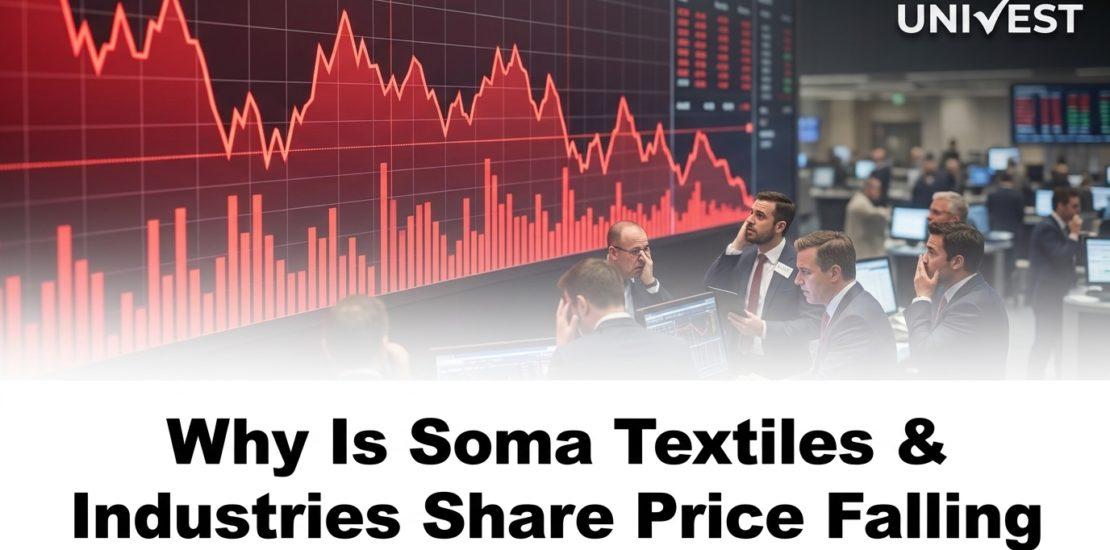 Why Is Soma Textiles & Industries Share Price Falling