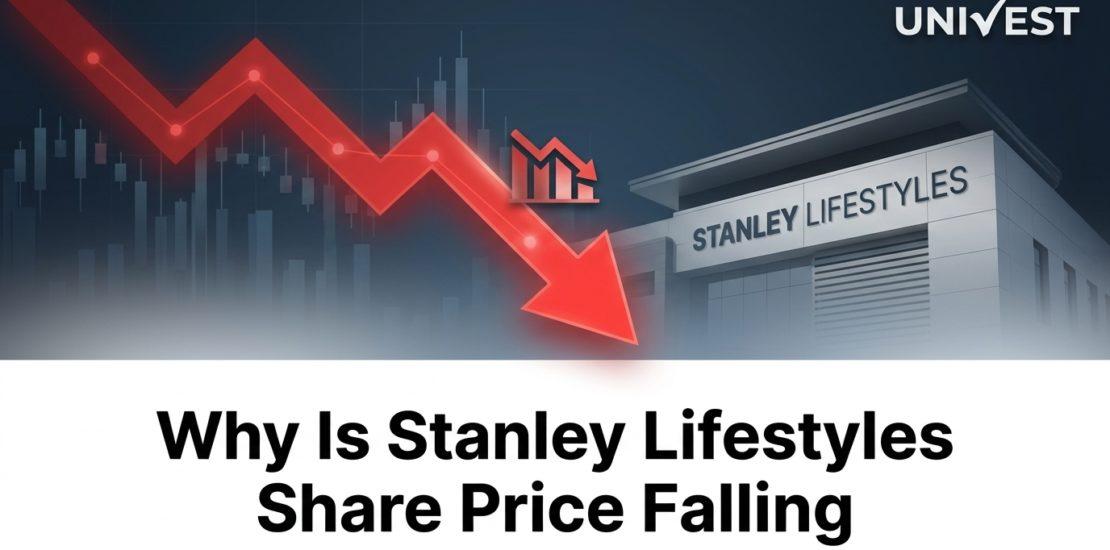 Why Is Stanley Lifestyles Share Price Falling