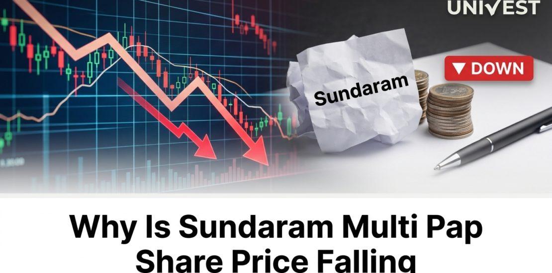 Why Is Sundaram Multi Pap Share Price Falling