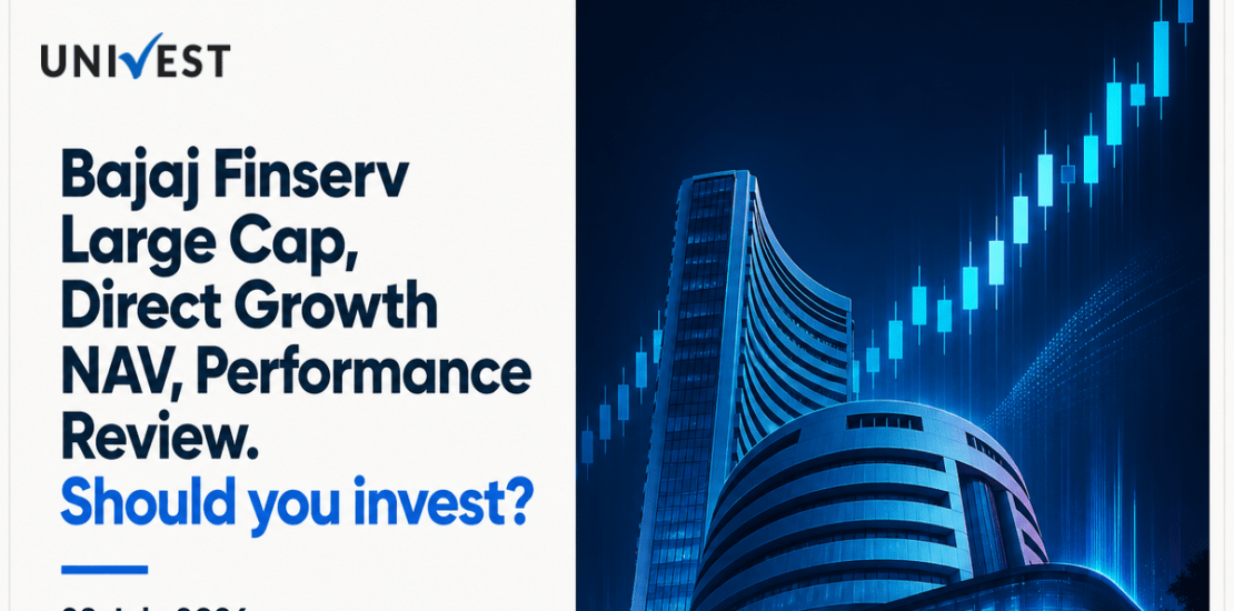Bajaj Finserv Large Cap Direct Growth: NAV Today, Performance Review and Should You Invest?
