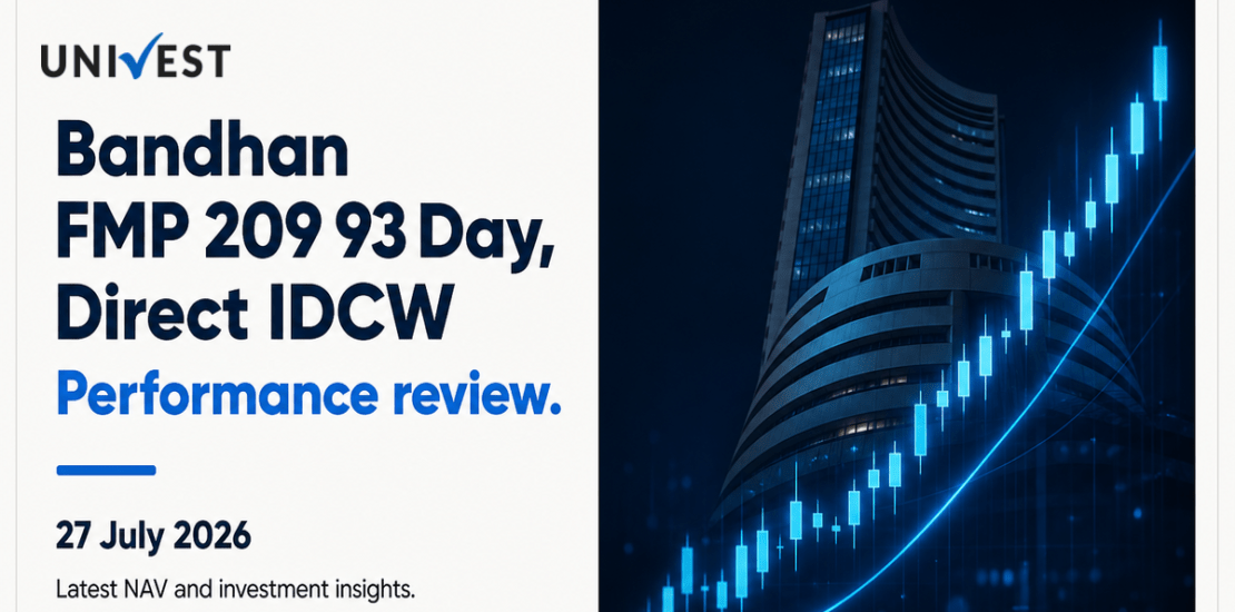Bandhan FMP 209 93 Day Direct IDCW: NAV Today, Performance Review and Should You Invest?