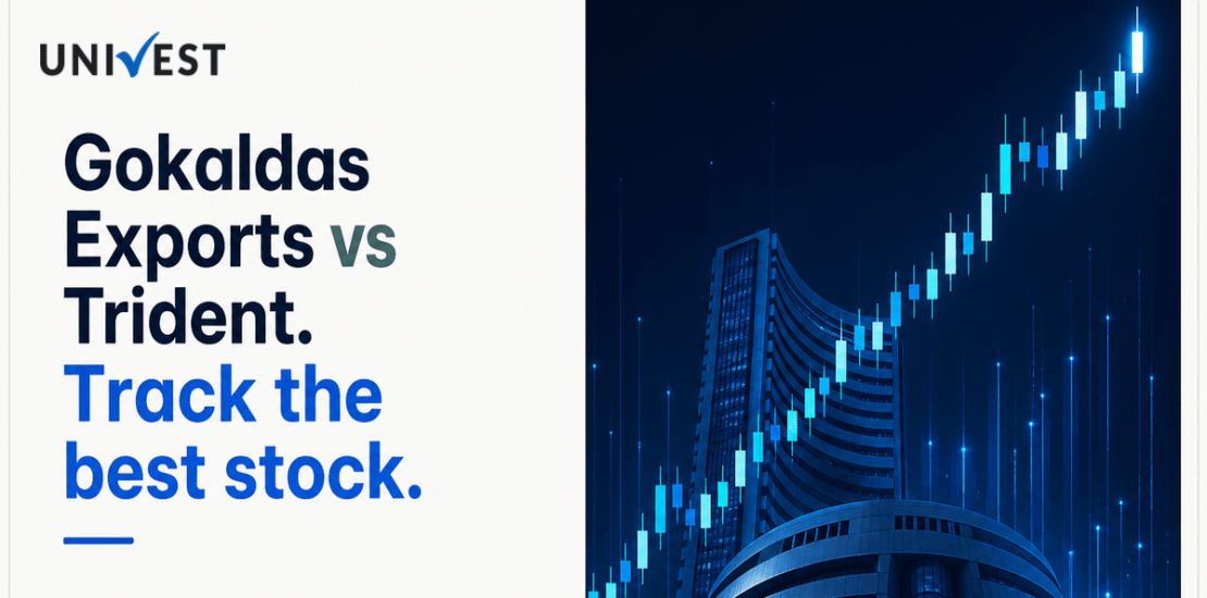 Gokaldas Exports vs Trident Ltd: Which Stock Should You Track