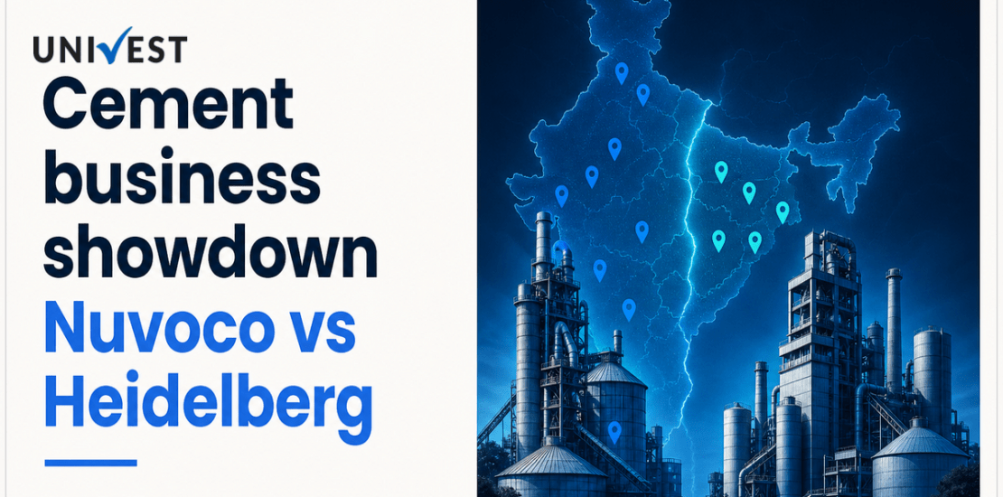 Nuvoco Vistas vs Heidelberg Cement India Business Model: Which Cement Wins