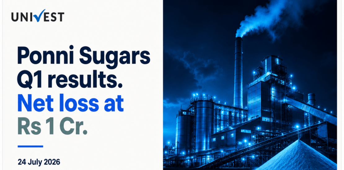 Ponni Sugars Q1 Results FY27: Net Loss at Rs 1 Cr for June 2026 Quarter