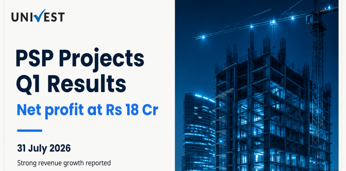 PSP Projects Q1 Results FY27: Net Profit at Rs 18 Cr for June 2026 Quarter