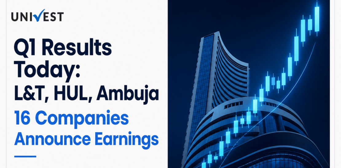 Q1 Results Today: L&T, HUL, Ambuja Cements, Tata Capital, Cholamandalam Investment Among 16 Companies to Announce Earnings
