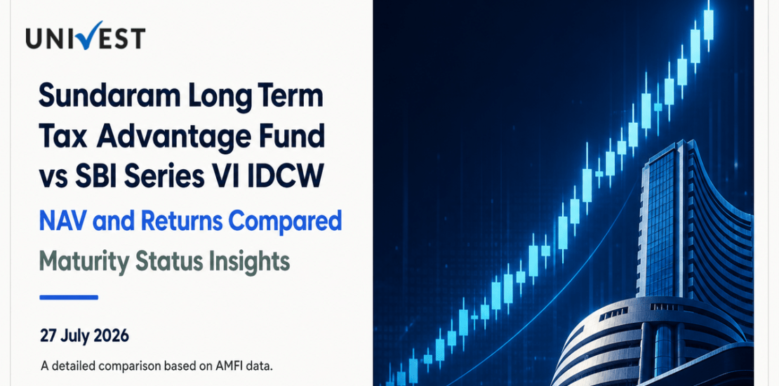 Sundaram Long Term Tax Advantage Fund Series I Direct Plan IDCW Payout vs SBI Series VI IDCW: NAV, Returns and Maturity Status Compared