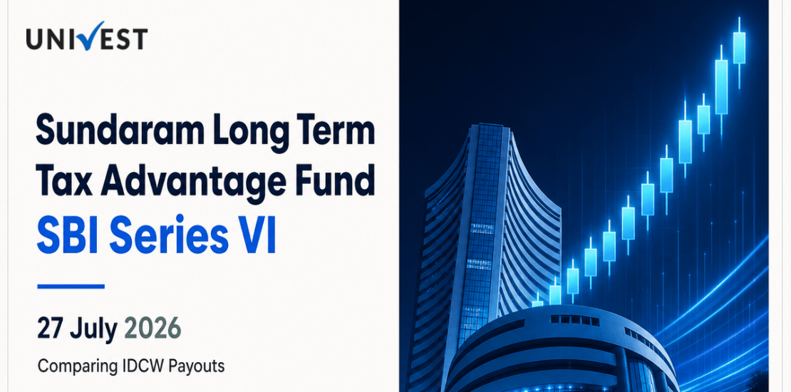 Sundaram Long Term Tax Advantage Fund Series I Regular Plan IDCW Payout vs SBI Series VI IDCW: NAV, Returns and Maturity Status Compared