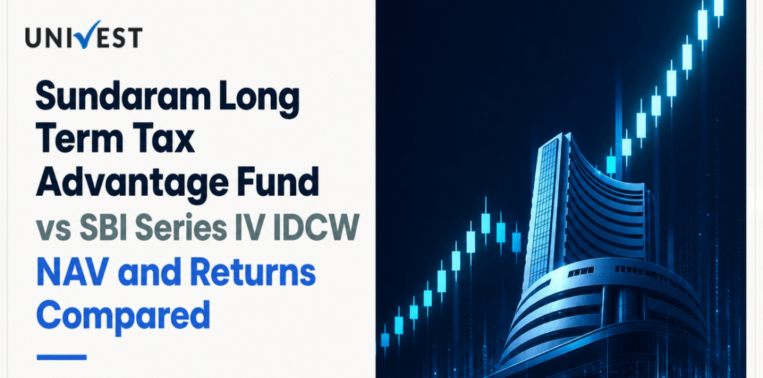 Sundaram Long Term Tax Advantage Fund Series IV Direct Plan IDCW Payout vs SBI Series IV IDCW: NAV, Returns and Maturity Status Compared
