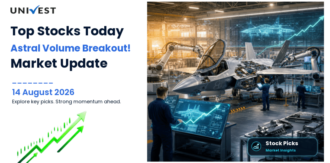 10 Stocks to Buy Today on 14 August 2026: Astral Volume Breakout, Defence Momentum, and Value Zone Picks With Technical Analysis