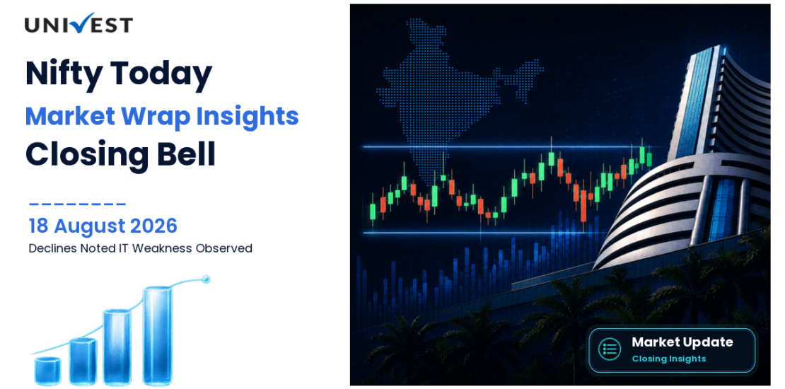 Nifty 50 Today: Closing Bell Wrap for 18 August 2026