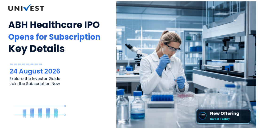 ABH Healthcare Initial Public Offering Opens August 24, 2026: Key Details, Business Overview and Investor Guide