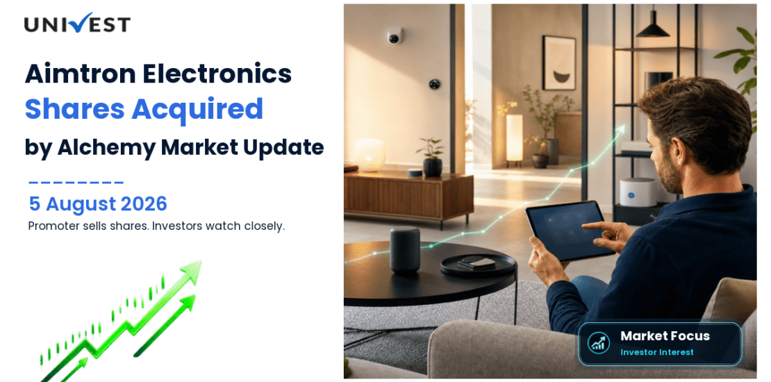 Aimtron Electronics Share Price in Focus as Alchemy Capital Acquires 2.06 Lakh Shares While Promoter Mukesh Vasani Sells on 5 August 2026