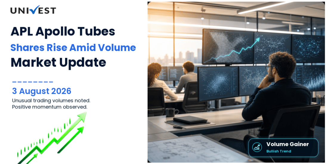 APL Apollo Tubes Shares Rise 2% Amid Unusual Trading Volumes